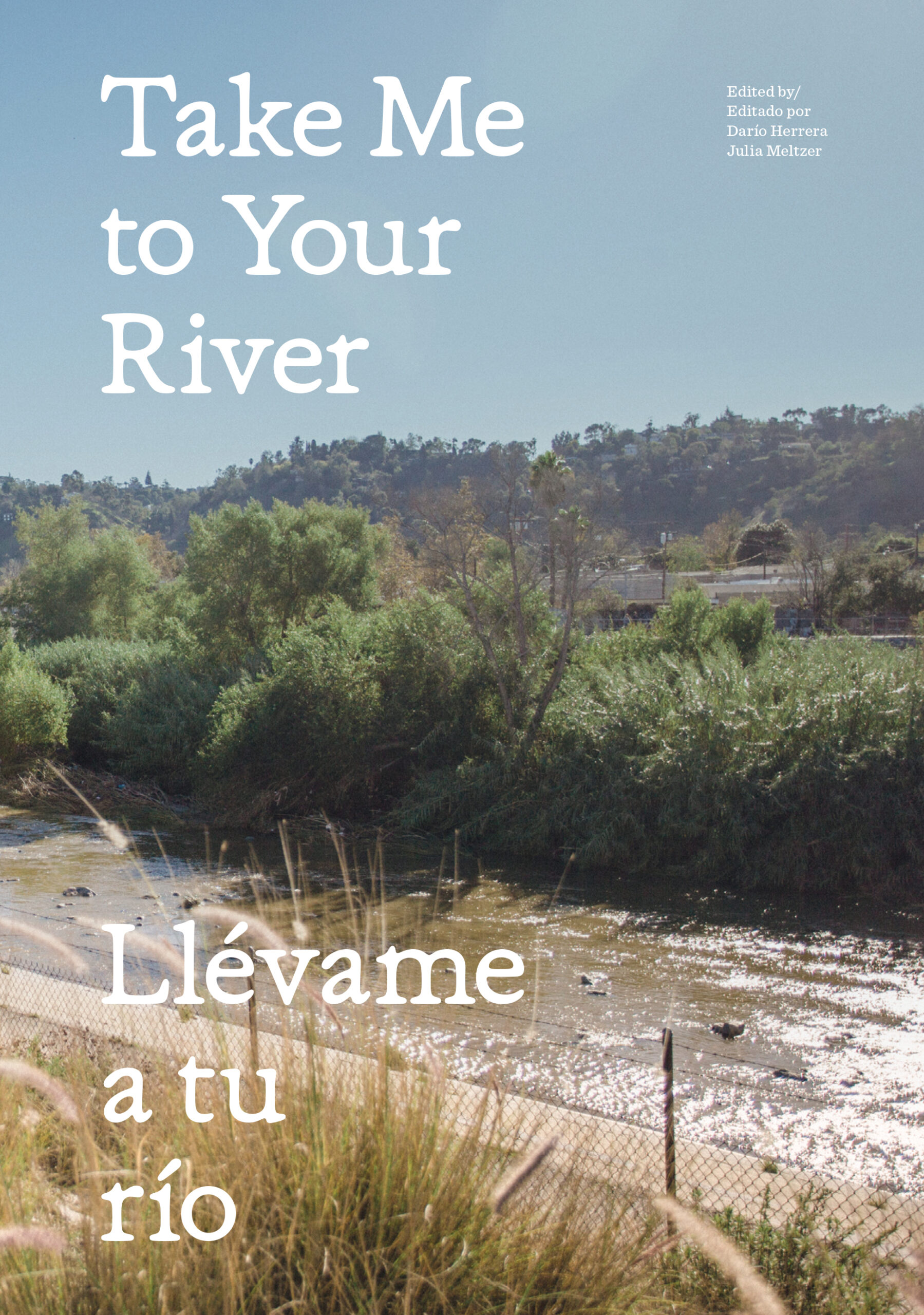 Take Me To Your River